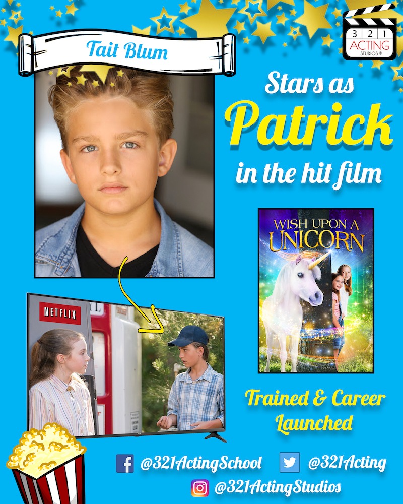 Tait Blum Stars as Patrick in the hit film Wish Upon a Unicorn